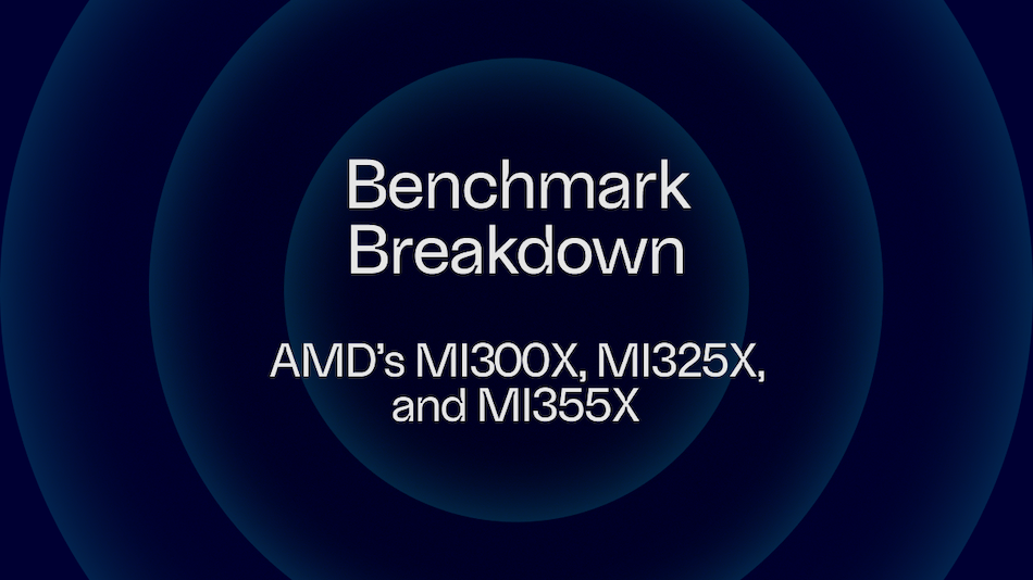 Benchmark Breakdown How AMD s MI300X MI325X And MI355X Are benchmark-breakdown-how-amd-s-mi300x-mi325x-and-mi355x-are